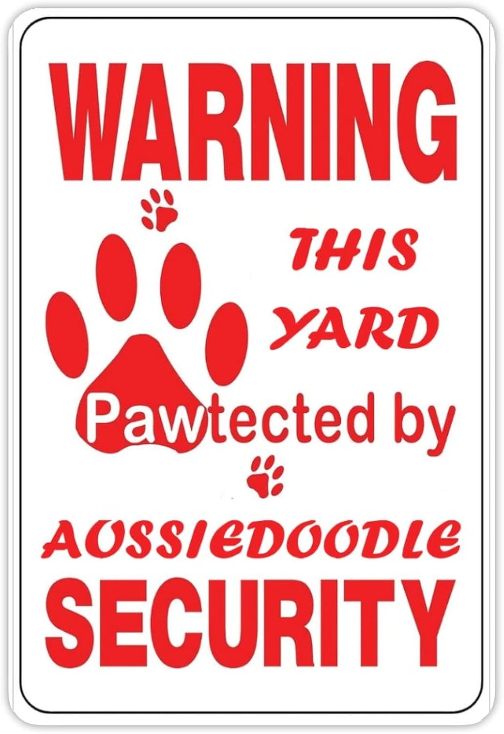 Warning This Yard Pawtected by - Home Security Business recension och pris